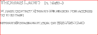 Thomas Laird   (b.