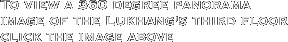 To view a 360 degree
